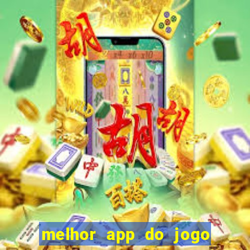 melhor app do jogo do bicho